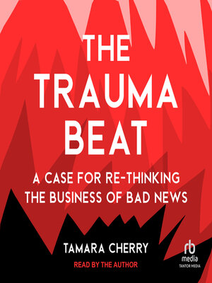 The Trauma Beat - Audiobook